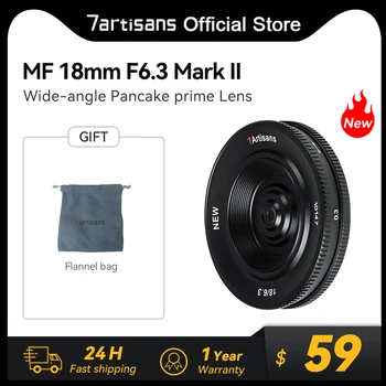7artisans 7 אומנים 18mm F6.3 מארק II Ultra-thin APS-C מדריך ראש עדשה עבור Sony E Fujifilm FX של ניקון Z מיקרו 4/3 Canon EF-M